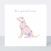 Lavender Haze To a Special Mum Dog Card