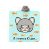 Jellycat If I Were A Kitten Board Book