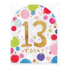 Whistlefish 13 Today Birthday Card