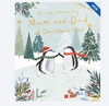 Winter Wonderland Amazing Mum & Dad Christmas Card