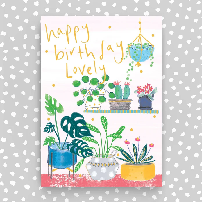 Happy Birthday Lovely House Plants Card