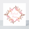 Sweet Hearts Perfect Mum Frame Card