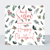 Evergreen Sister Happy Christmas Card